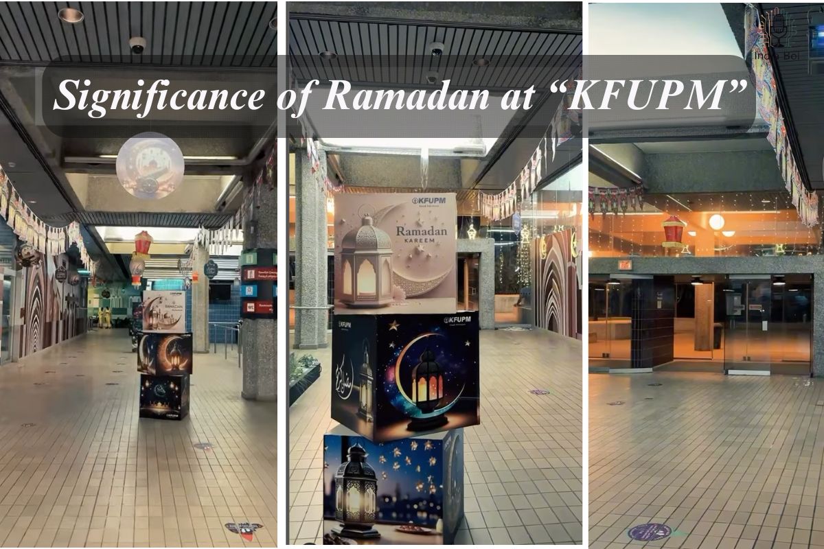 Significance of Ramadan at King Fahd University of Petroleum and Minerals 6